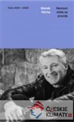 Nemocí stala se pravda