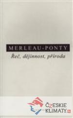 Řeč, dějinnost, příroda