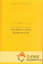 Hérakleitos z Efesu: Zkušenost a řeč