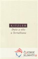 Duše a tělo u Tertulliana