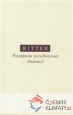 Poznáním osvobozovat budoucí