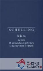 Klára neboli O souvislosti přírody s ...