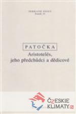 Aristotelés, jeho předchůdci a dědicové...