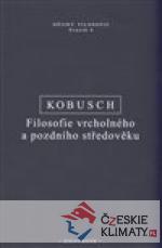 Filosofie vrcholného a pozdního střed...