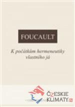 K počátkům hermeneutiky vlastního já...