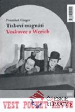 Tiskoví magnáti Voskovec a Werich