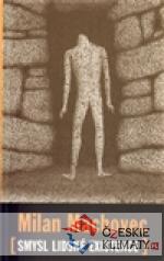 Smysl lidské existence