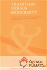 TRADITION VERSUS MODERNITY