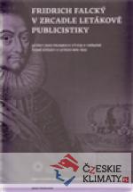 Fridrich Falcký v zrcadle letákové publi...