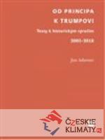 Od Principa k Trumpovi