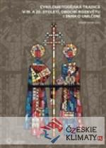 Cyrilometodějská tradice v 19. a 20. s...