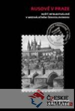 Rusové v Praze