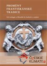 Proměny františkánské tradice