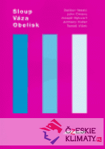 Sloup, váza, obelisk