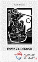 Únava z lidskosti