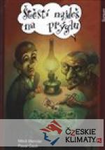 Štěstí najdeš na prýglu