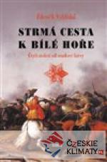 Strmá cesta k Bílé hoře