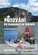 Putování po kanadských řekách