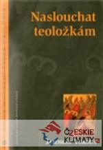 Naslouchat teoložkám