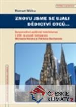 Znovu jsme se ujali dědictví otců