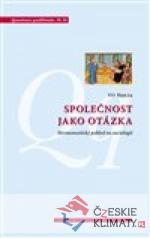 Společnost jako otázka