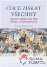 Chce získat všechny