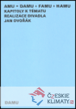 Kapitoly k tématu realizace divadla