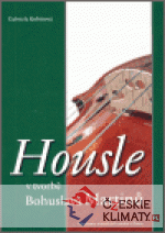 Housle v tvorbě Bohuslava Martinů