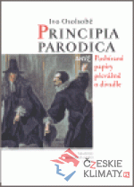 Principia Parodica totiž Posbírané pa...