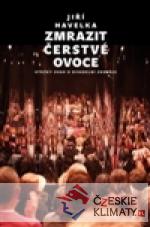 Zmrazit čerstvé ovoce