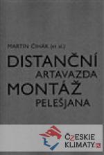 Distanční montáž Artavazda Pelešjan...