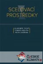 Scelovací prostředky