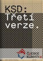 KSD: Třetí verze
