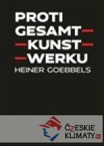 Proti gesamtkunstwerku