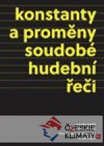 Konstanty a proměny soudobé hudební ...