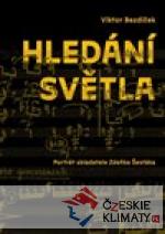 Hledání světla. Portrét skladatele Z...