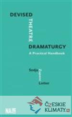 Devised Theatre Dramaturgy