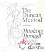 The Duncan Method - Thinking Through Dan...