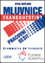 Mluvnice francouzštiny - pracovní sešit...