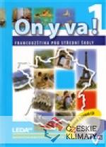 ON Y VA! 1 sada učebnice + 2CD