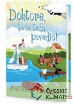 Doktore, to se teda povedlo!