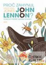Proč zahynul John Lennon?