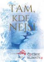 Tam, kde nejsi