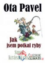 Jak jsem potkal ryby, Smrt krásných srnc...
