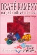 Drahé kameny na jednotlivé nemoci