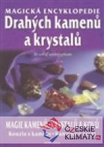 Magická encyklopedie drahých kamenů a kr...