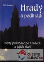 Hrady a podhradí - nový průvodce po h...