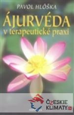 Ajurvéda v terapeutické praxi