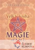 Velká kniha magie od A do Z