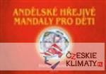 Andělské hřejivé mandaly pro děti